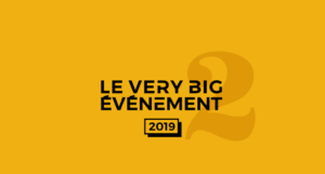 Le Very Big Évènement de L’entrepreneur charentais – 2019